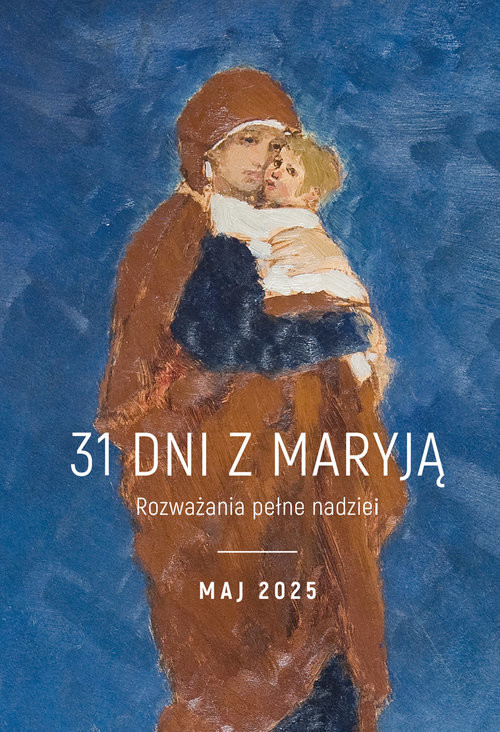 okładka 31 dni z Maryją Rozważania pełne nadziei książka