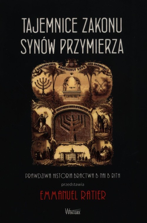 okładka Tajemnice Zakonu Synów Przymierza książka | Emmanuel Ratier