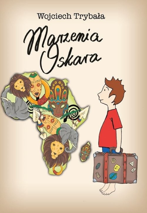 okładka Marzenia Oskara książka