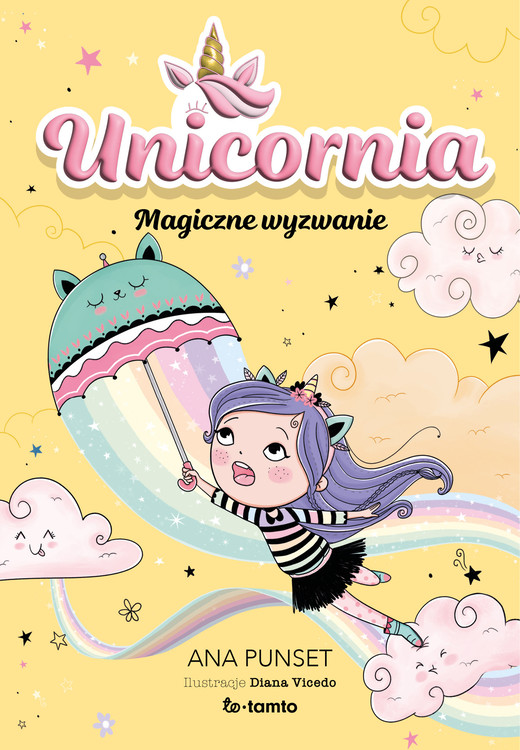 okładka Unicornia. Magiczne wyzwanie książka | Ana Punset