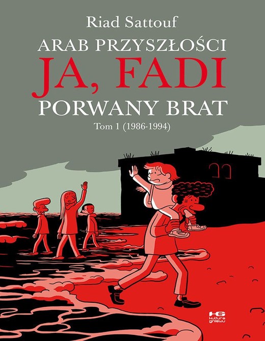 okładka Ja, Fadi. Porwany brat książka | Sattouf Riad