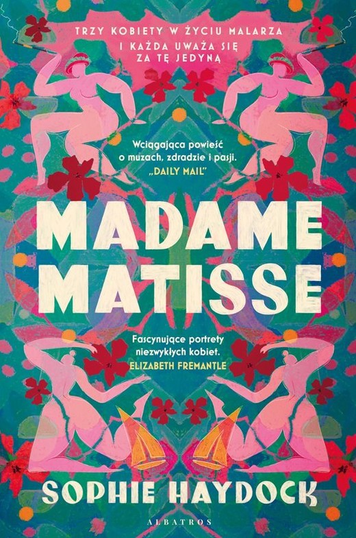 okładka Madame Matisse książka | Sophie Haydock