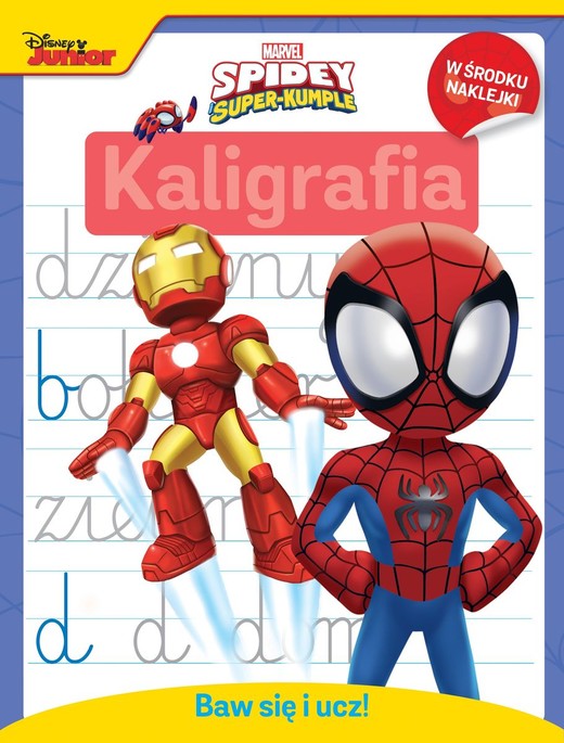 okładka Kaligrafia. Marvel Spidey i super-kumple. Baw się i ucz! książka | Siwak Ilona