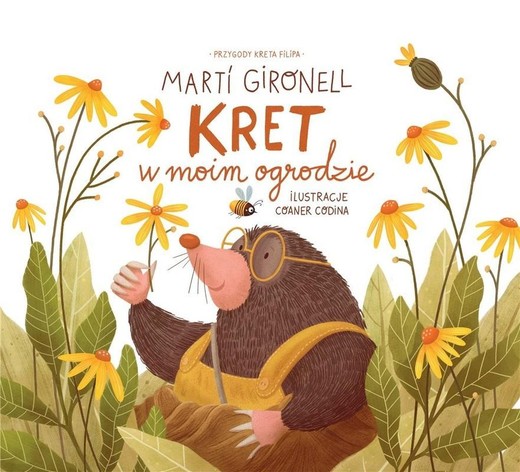 okładka Kret w moim ogrodzie. Przygody kreta Filipa. Tom 1 książka