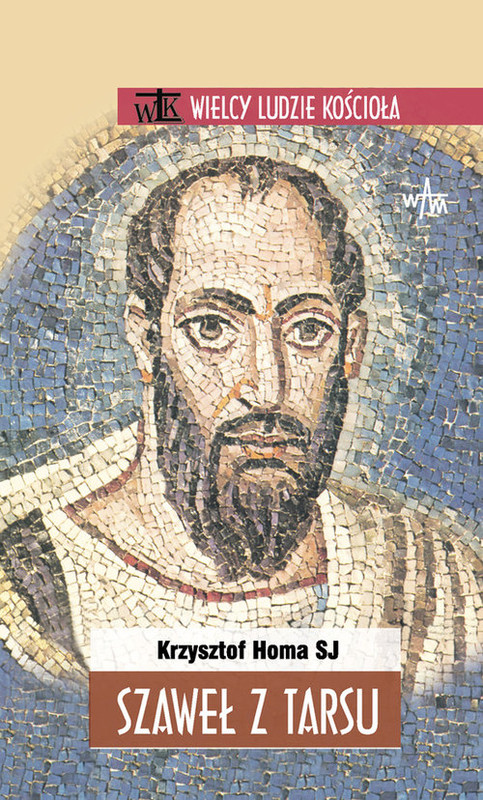 okładka Szaweł z Tarsu książka | Homa Krzysztof