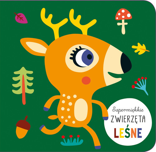 okładka Supermiękkie Zwierzęta leśne książka