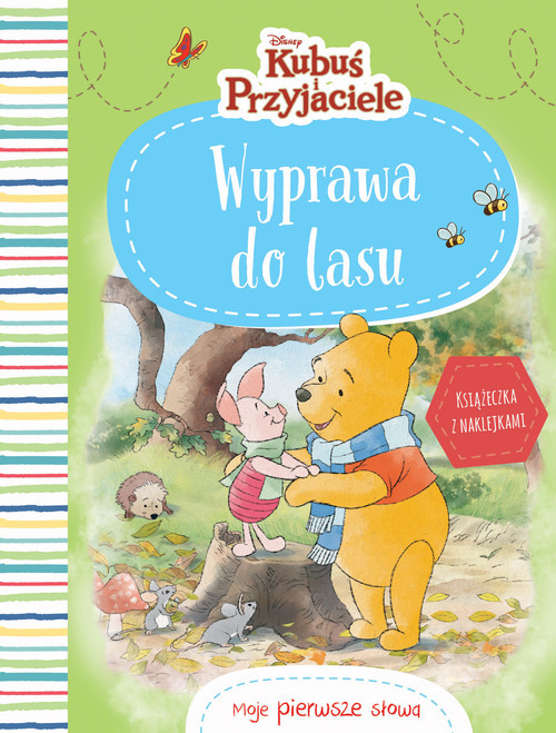 okładka Moje pierwsze słowa Wyprawa do lasu Disney Kubuś i Przyjaciele książka