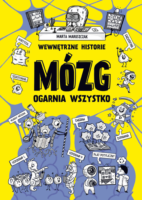 okładka Wewnętrzne historie. Mózg ogarnia wszystko książka | Marta Maruszczak