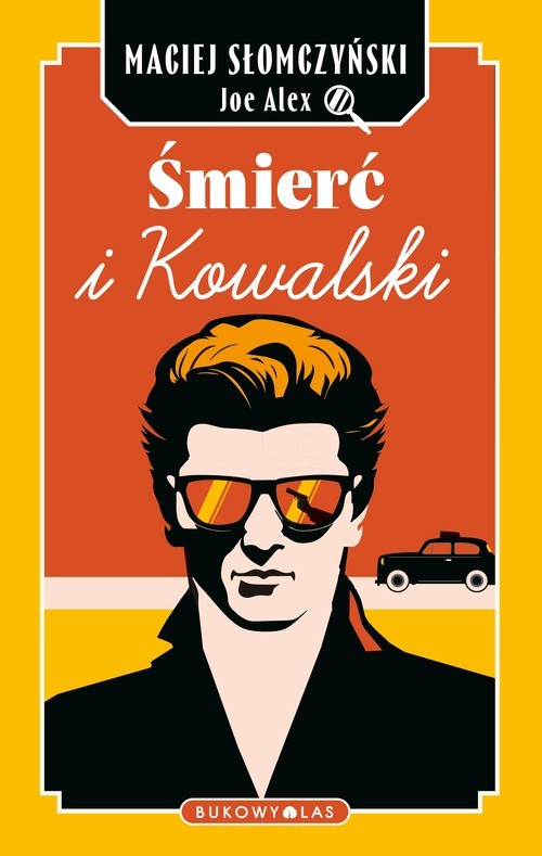 okładka Śmierć i Kowalski książka | Maciej Słomczyński