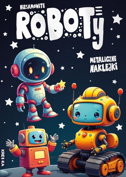 okładka Niesamowite roboty książka