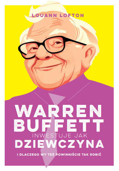 okładka Warren Buffett inwestuje jak dziewczyna książka
