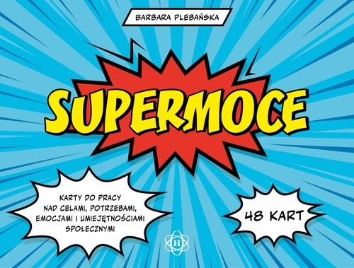 okładka Supermoce Karty do pracy nad celami, potrzebami, emocjami i umiejętnościami społecznymi książka