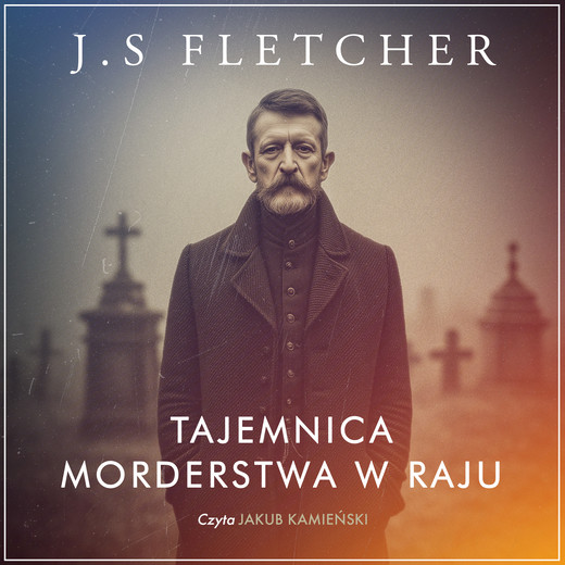 okładka Tajemnica morderstwa w Raju audiobook | MP3 | J.S. Fletcher