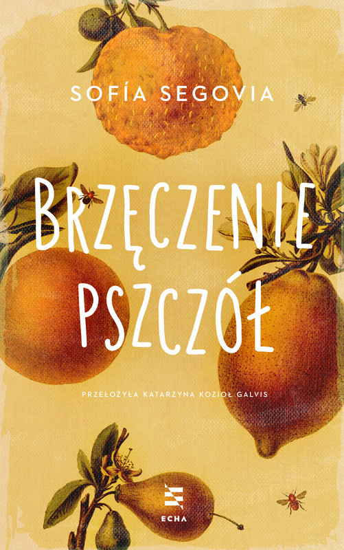 okładka Brzęczenie pszczół ebook | epub, mobi | Sofía Segovia
