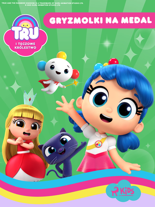 okładka Tru i Tęczowe Królestwo: Gryzmolki na medal ebook | epub, mobi | Guru Studio