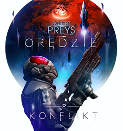okładka Orędzie. Tom II. Konflikt audiobook | MP3 | Preys Robert