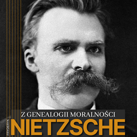 okładka Z genealogii moralności audiobook | MP3 | Friedrich Nietzsche
