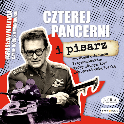okładka Czterej pancerni i pisarz audiobook | MP3 | Jarosław Molenda
