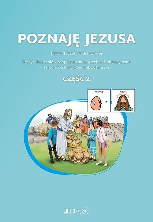 okładka Poznaję Jezusa Klasa 3 cz.2 Zeszyt dla uczniów ze specjalnymi potrzebami edukacyjnymi i trudnościami książka | Anna Mielecka, Klotz Marcin