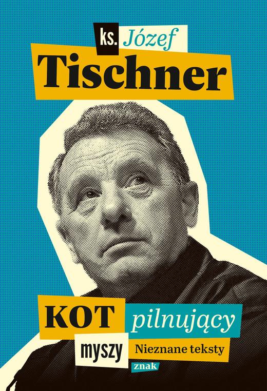 okładka Kot pilnujący myszy ebook | epub, mobi | Józef Tischner