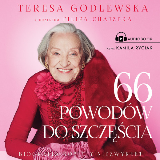 okładka 66 powodów do szczęścia audiobook | MP3 | Filip Chajzer, Teresa Godlewska