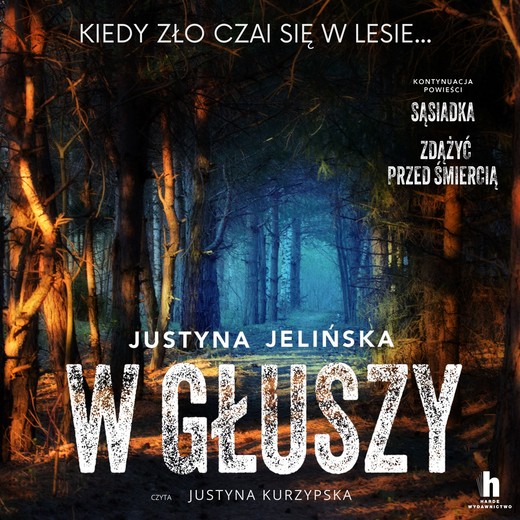 okładka W głuszy audiobook | MP3 | Justyna Jelińska