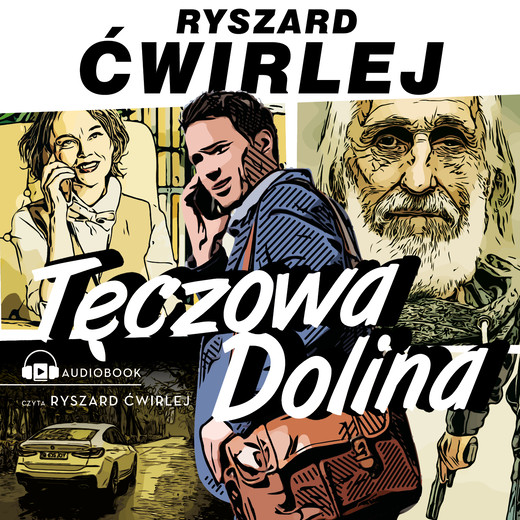 okładka Tęczowa Dolina audiobook | MP3 | Ryszard Ćwirlej
