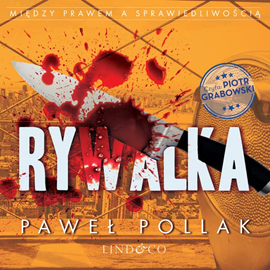 okładka Rywalka. Między prawem a sprawiedliwością. Tom 6 audiobook | MP3 | Paweł Pollak