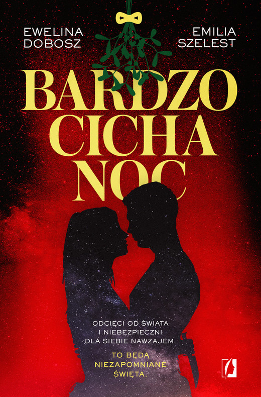 okładka Bardzo cicha noc ebook | epub, mobi | Emilia Szelest, Ewelina Dobosz