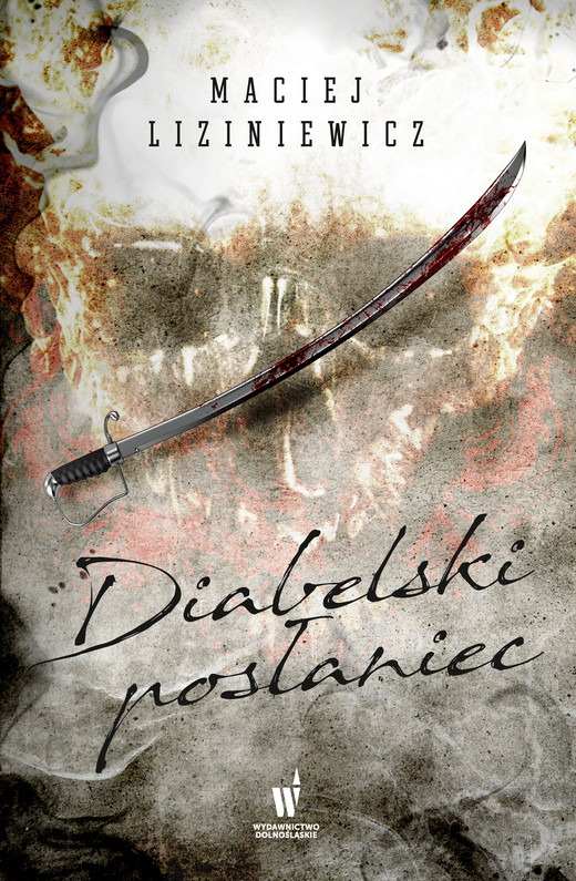 okładka Diabelski posłaniec ebook | epub, mobi | Maciej Liziniewicz