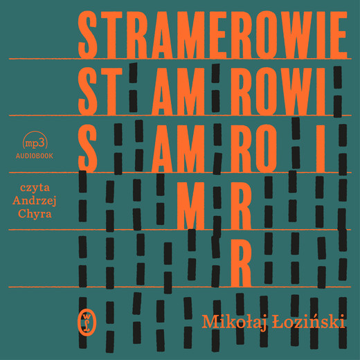 okładka Stramerowie audiobook | MP3 | Mikołaj Łoziński