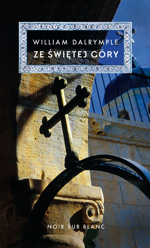 okładka Ze Świętej Góry ebook | epub, mobi | William Dalrymple