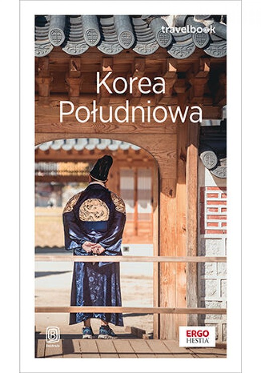okładka Korea Południowa. Travelbook. Wydanie 1 ebook | epub, mobi, pdf | Aleksandra Kaźmierczak