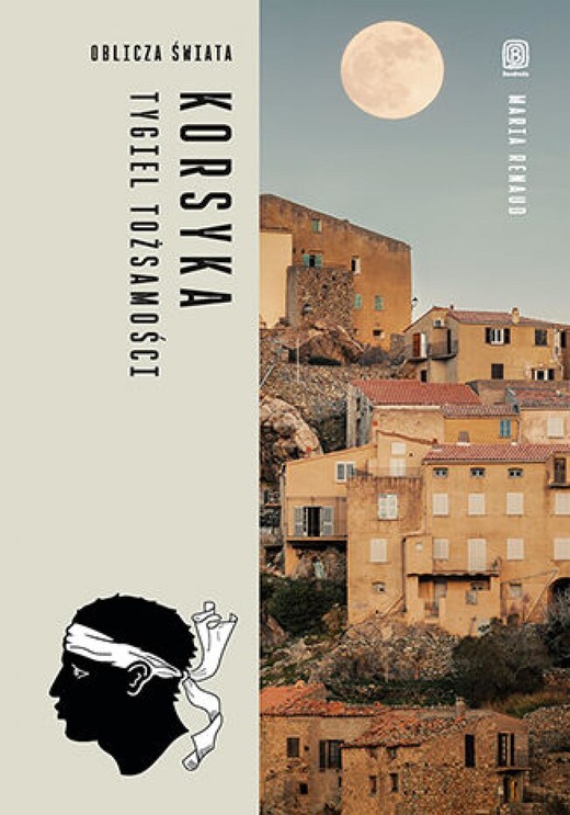 okładka Korsyka. Tygiel tożsamości ebook | epub, mobi, pdf | Maria Renaud