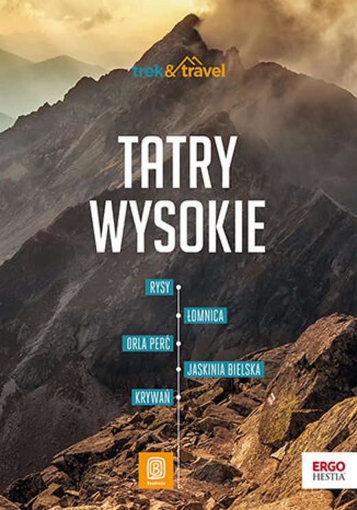 okładka Tatry Wysokie. trek&travel. Wydanie 1 ebook | epub, mobi, pdf | Jan Krzeptowski-Sabała