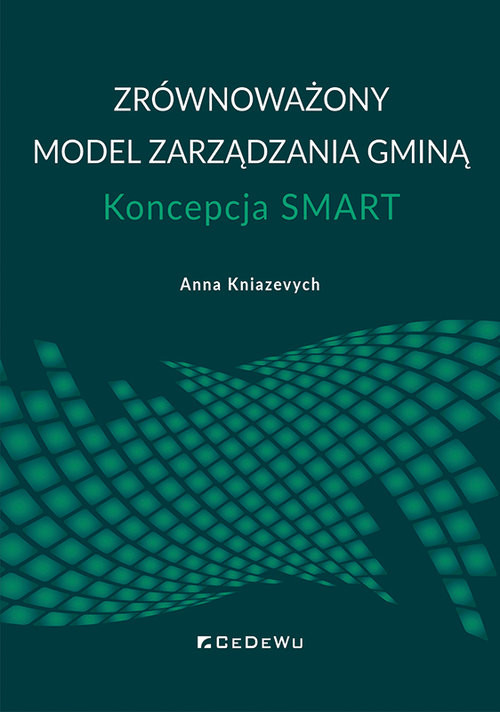 okładka Zrównoważony model zarządzania gminą Koncepcja SMART książka