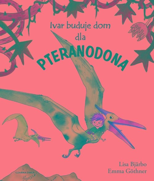okładka Ivar buduje dom dla pteranodona książka