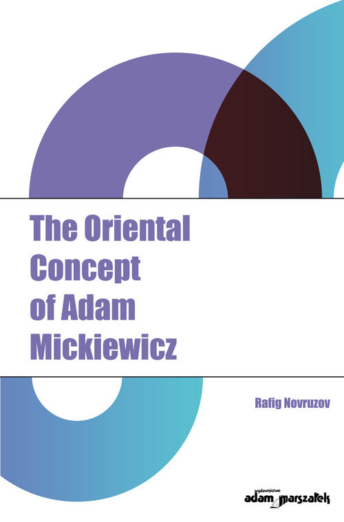 okładka The Oriental Concept of Adam Mickiewicz książka | Rafig Novruzov