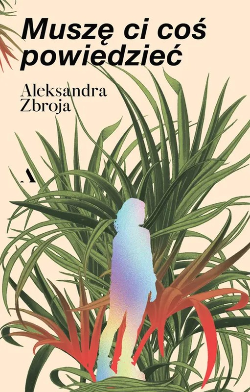 okładka Muszę Ci coś powiedzieć ebook | epub, mobi | Aleksandra Zbroja