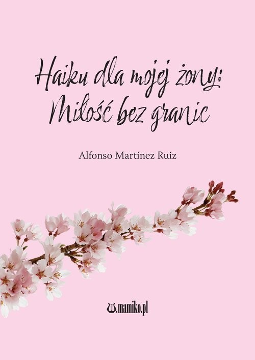 okładka Haiku dla mojej żony Miłość bez granic książka