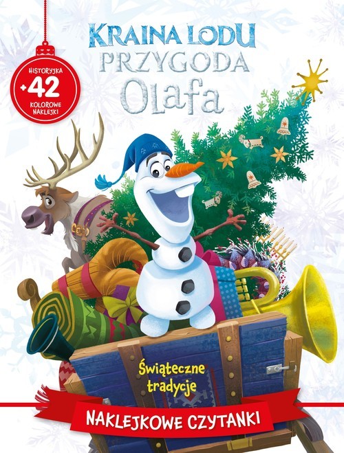 okładka Naklejkowe czytanki. Świąteczne tradycje. Disney Kraina Lodu Przygoda Olafa książka