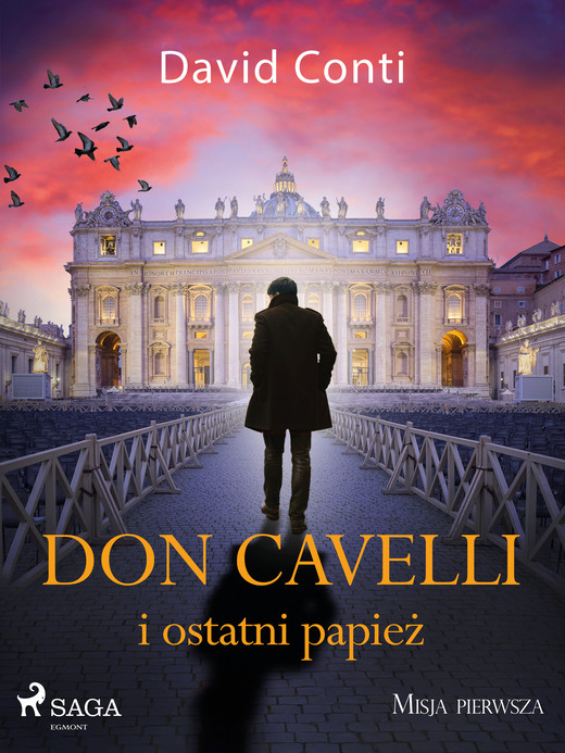 okładka Don Cavelli i ostatni papież: Misja pierwsza ebook | epub, mobi | David Conti
