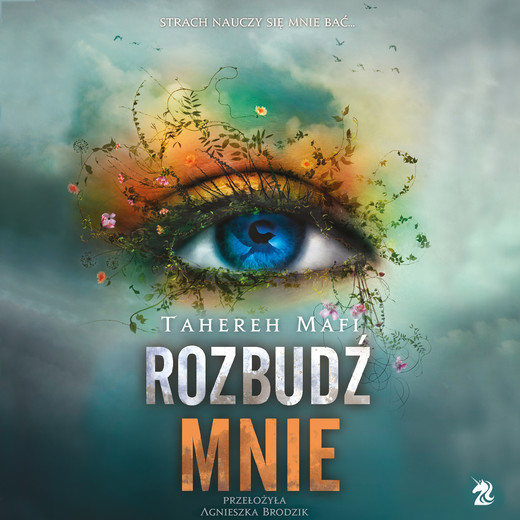 okładka Rozbudź mnie audiobook | MP3 | Tahereh Mafi