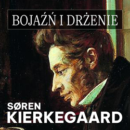 okładka Bojaźń i drżenie audiobook | MP3 | Søren Kierkegaard