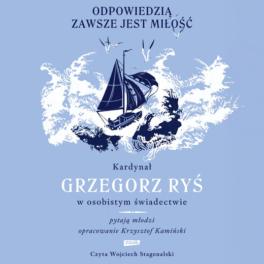 okładka Odpowiedzią zawsze jest miłość audiobook | MP3 | ks. Grzegorz Ryś