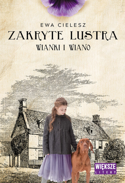 okładka Zakryte lustra. Tom 2. Wianki i wiano Duże litery książka | Ewa Cielesz