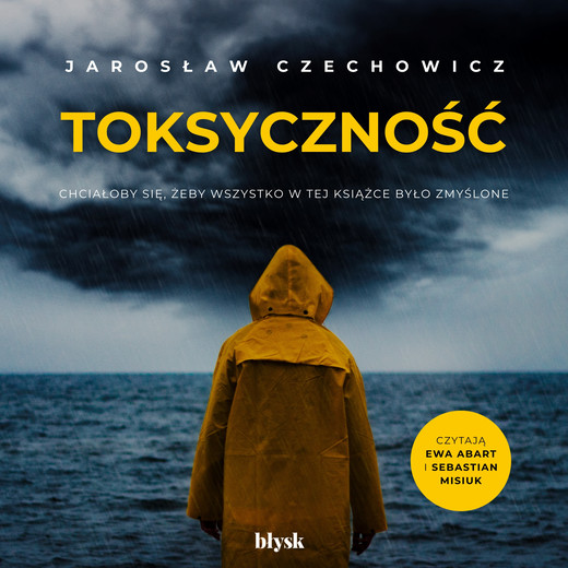 okładka Toksyczność audiobook | MP3 | Jarosław Czechowicz
