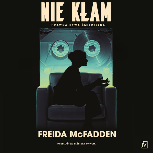 okładka Nie kłam audiobook | MP3 | Freida McFadden