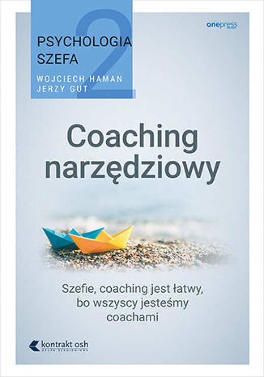 okładka Psychologia szefa 2. Coaching narzędziowy audiobook | MP3 | Wojciech Haman, Jerzy Gut