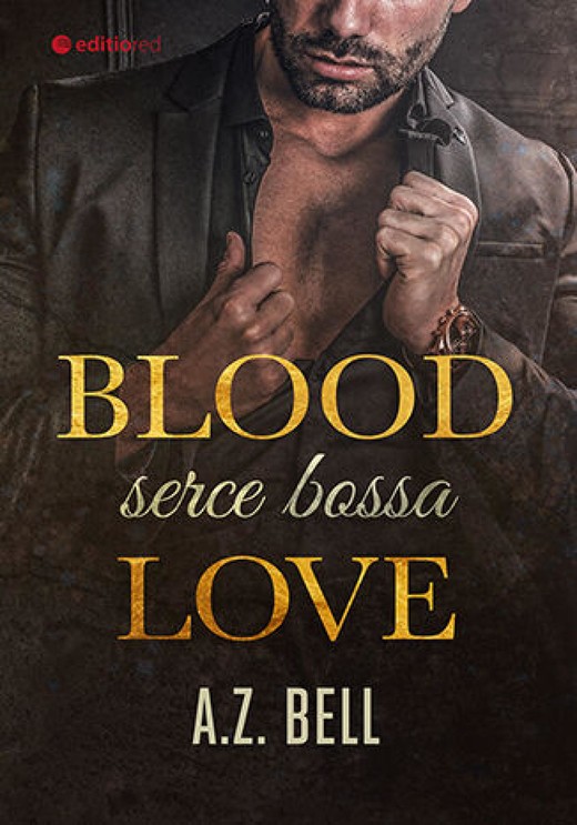okładka Blood Love. Serce bossa audiobook | MP3 | A.Z. Bell